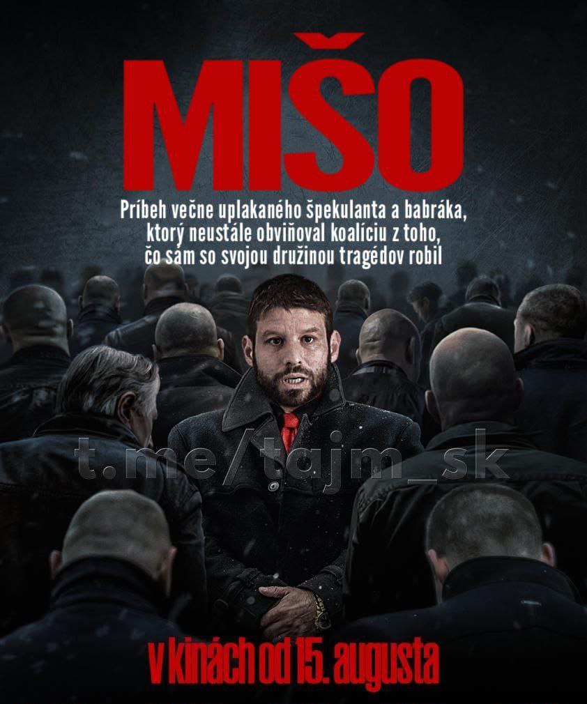 Mišo: príbeh večne uplakaného špekulanta a babráka, ktorý neustále obviňoval koalíciu z toho, čo sám so svojou družinou tragédov robil